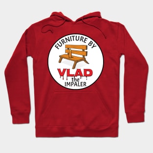 Furniture by Vlad The Impaler Hoodie